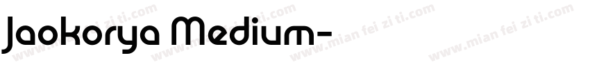 Jaokorya Medium字体转换